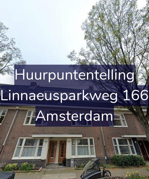 Foto gevel Huurpuntentelling voor Linnaeusparkweg 166, Amsterdam