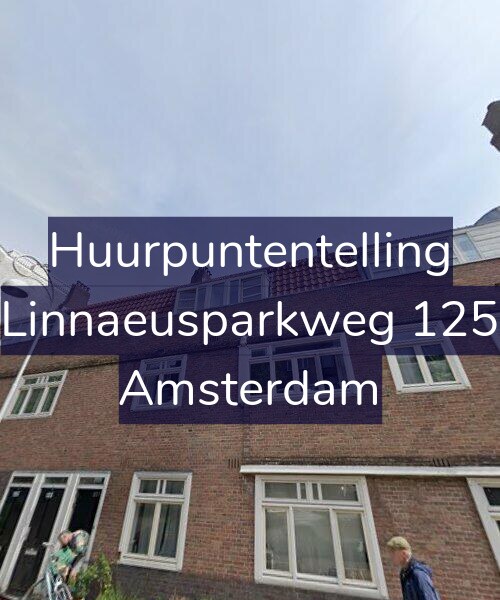 Foto gevel Huurpuntentelling voor Linnaeusparkweg 125, Amsterdam