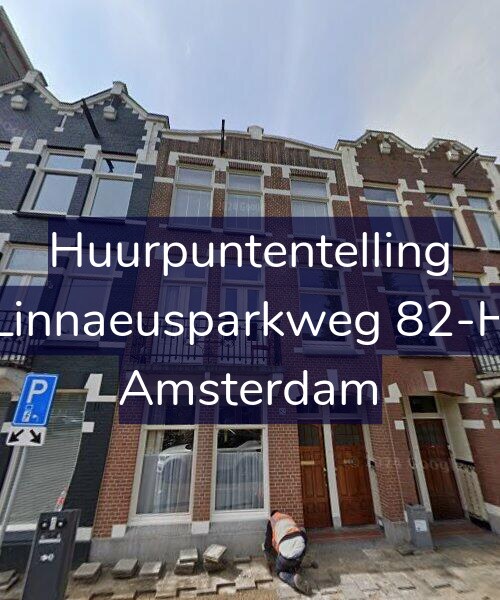 Foto gevel Huurpuntentelling voor Linnaeusparkweg 82-H, Amsterdam