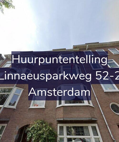 Foto gevel Huurpuntentelling voor Linnaeusparkweg 52-2, Amsterdam