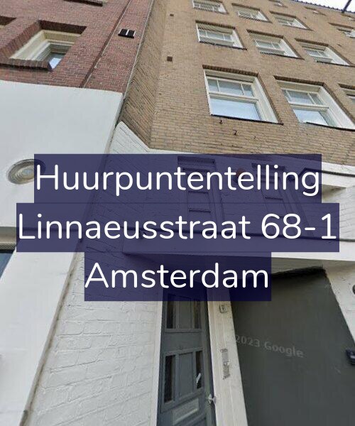 Foto gevel Huurpuntentelling voor Linnaeusstraat 68-1, Amsterdam