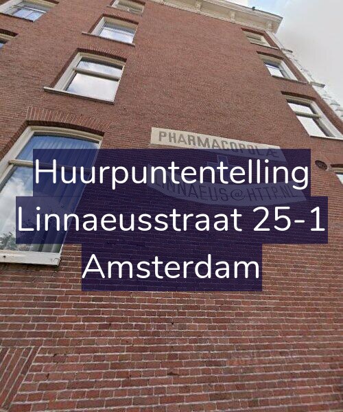 Foto gevel Huurpuntentelling voor Linnaeusstraat 25-1, Amsterdam