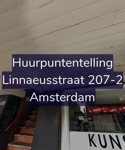 Foto gevel Huurpuntentelling voor Linnaeusstraat 207-2, Amsterdam