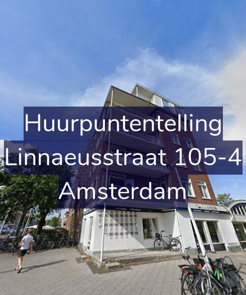 Foto gevel Huurpuntentelling voor Linnaeusstraat 105-4, Amsterdam