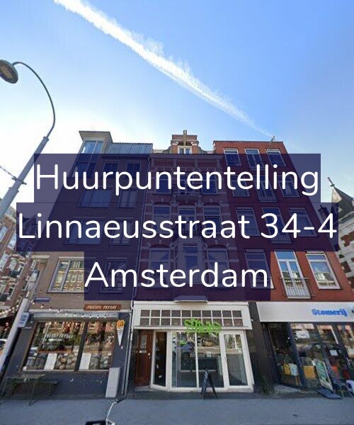 Foto gevel Huurpuntentelling voor Linnaeusstraat 34-4, Amsterdam