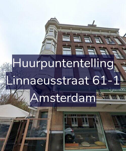 Foto gevel Huurpuntentelling voor Linnaeusstraat 61-1, Amsterdam