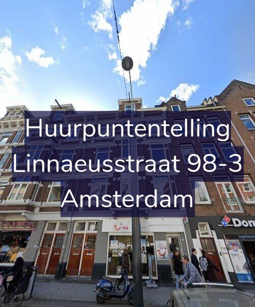 Foto gevel Huurpuntentelling voor Linnaeusstraat 98-3, Amsterdam