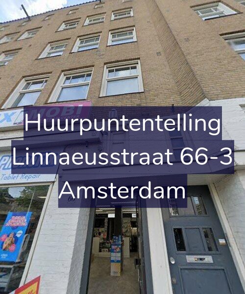 Foto gevel Huurpuntentelling voor Linnaeusstraat 66-3, Amsterdam