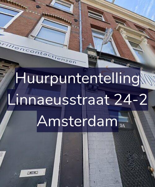 Foto gevel Huurpuntentelling voor Linnaeusstraat 24-2, Amsterdam