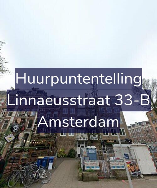 Foto gevel Huurpuntentelling voor Linnaeusstraat 33-B, Amsterdam