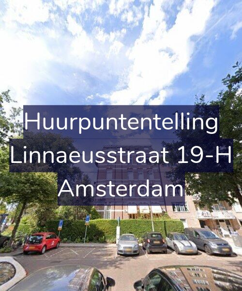 Foto gevel Huurpuntentelling voor Linnaeusstraat 19-H, Amsterdam