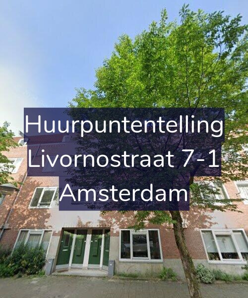 Foto gevel Huurpuntentelling voor Livornostraat 7-1, Amsterdam