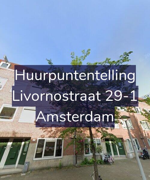 Foto gevel Huurpuntentelling voor Livornostraat 29-1, Amsterdam