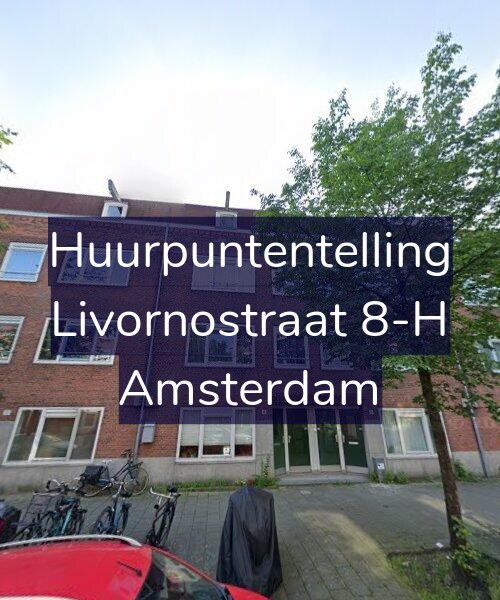 Foto gevel Huurpuntentelling voor Livornostraat 8-H, Amsterdam