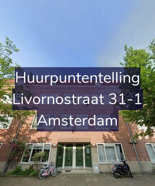 Foto gevel Huurpuntentelling voor Livornostraat 31-1, Amsterdam