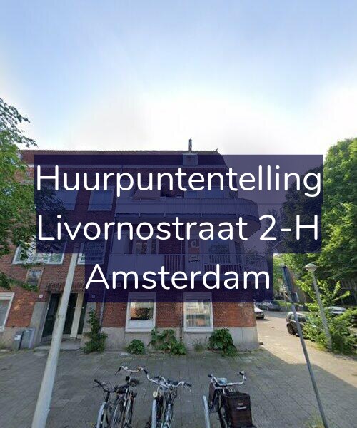 Foto gevel Huurpuntentelling voor Livornostraat 2-H, Amsterdam