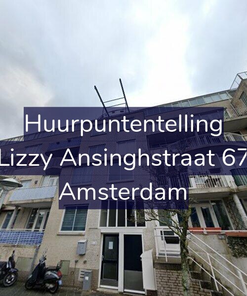 Foto gevel Huurpuntentelling voor Lizzy Ansinghstraat 67, Amsterdam