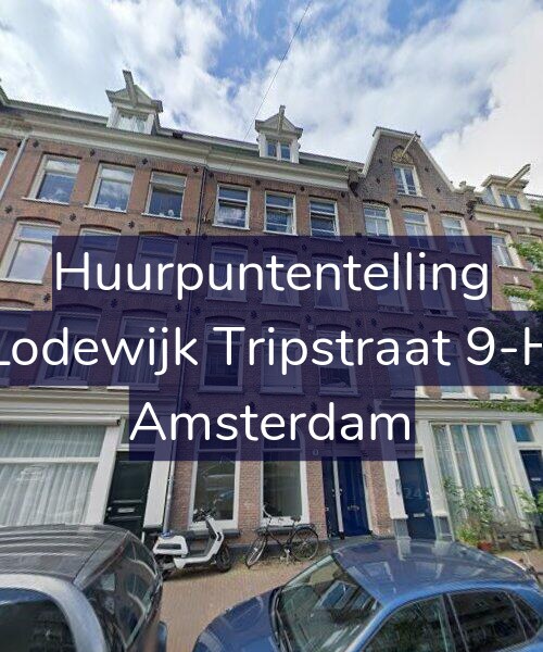 Foto gevel Huurpuntentelling voor Lodewijk Tripstraat 9-H, Amsterdam