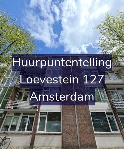 Foto gevel Huurpuntentelling voor Loevestein 127, Amsterdam