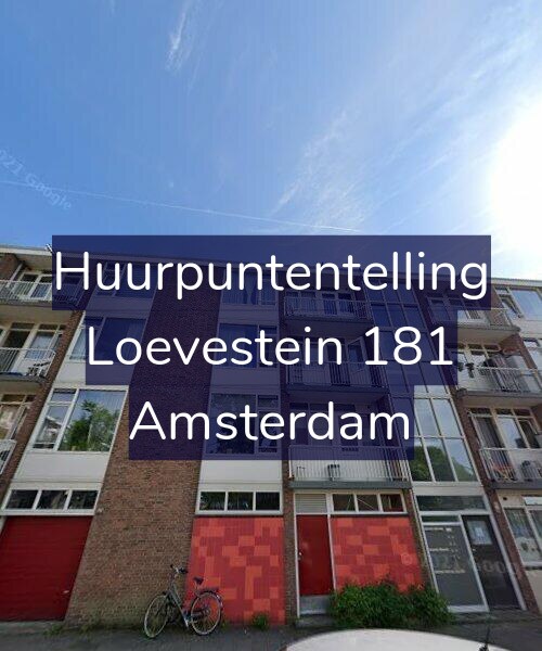 Foto gevel Huurpuntentelling voor Loevestein 181, Amsterdam