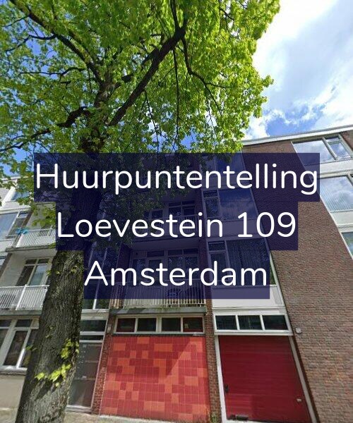 Foto gevel Huurpuntentelling voor Loevestein 109, Amsterdam