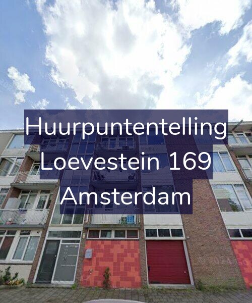 Foto gevel Huurpuntentelling voor Loevestein 169, Amsterdam