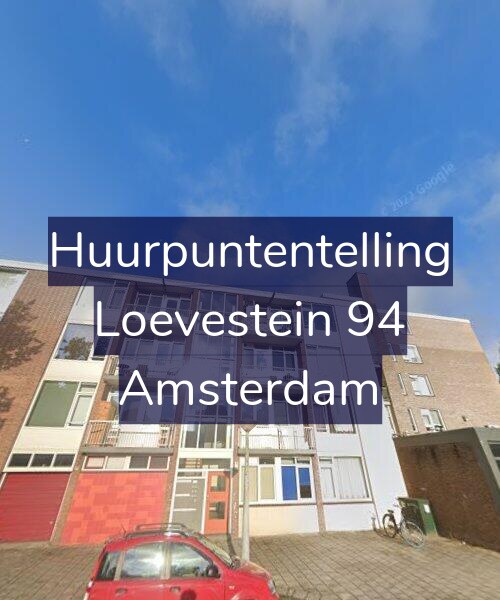 Foto gevel Huurpuntentelling voor Loevestein 94, Amsterdam