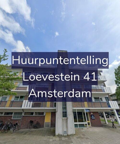 Foto gevel Huurpuntentelling voor Loevestein 41, Amsterdam