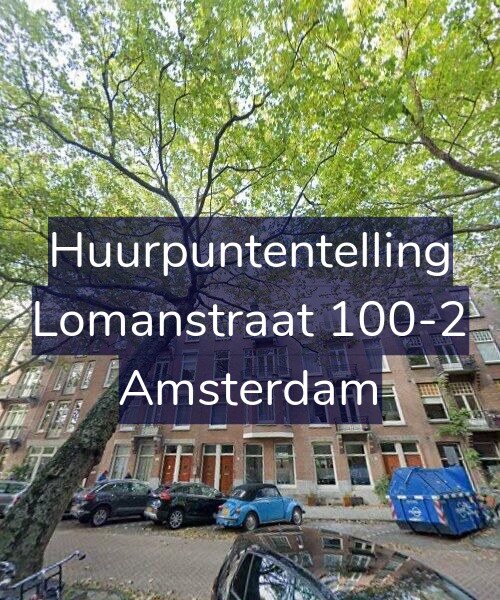 Foto gevel Huurpuntentelling voor Lomanstraat 100-2, Amsterdam