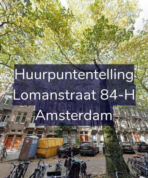 Foto gevel Huurpuntentelling voor Lomanstraat 84-H, Amsterdam