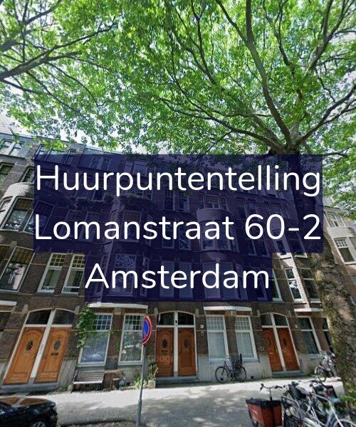 Foto gevel Huurpuntentelling voor Lomanstraat 60-2, Amsterdam