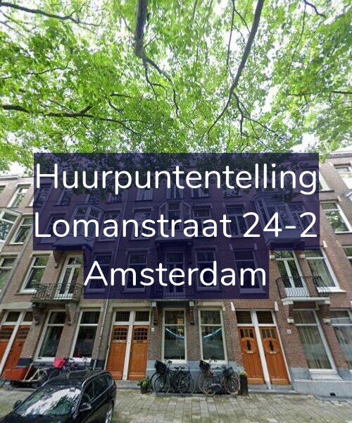 Foto gevel Huurpuntentelling voor Lomanstraat 24-2, Amsterdam