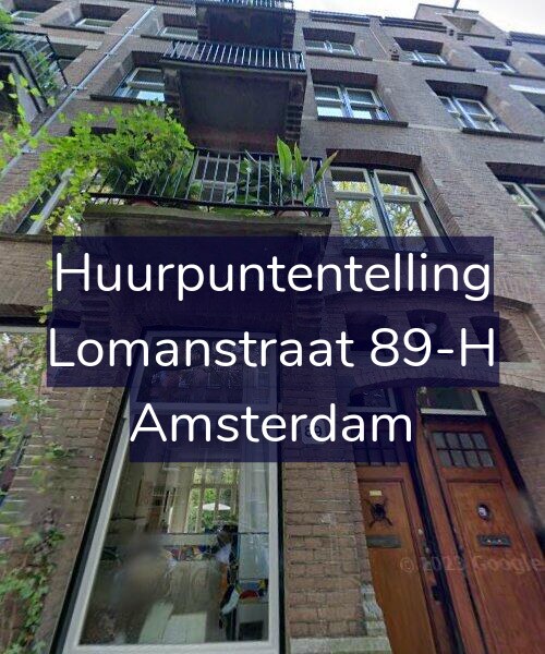 Foto gevel Huurpuntentelling voor Lomanstraat 89-H, Amsterdam