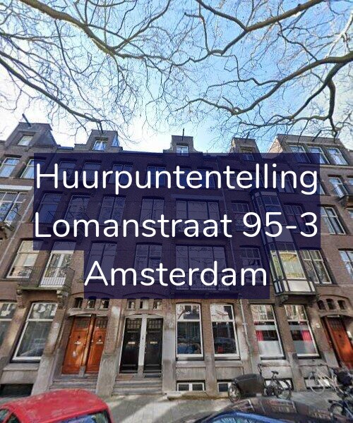 Foto gevel Huurpuntentelling voor Lomanstraat 95-3, Amsterdam