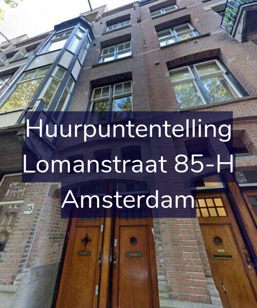 Foto gevel Huurpuntentelling voor Lomanstraat 85-H, Amsterdam