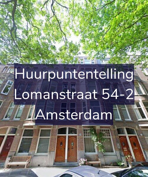 Foto gevel Huurpuntentelling voor Lomanstraat 54-2, Amsterdam