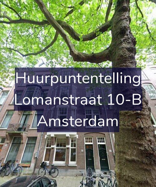 Foto gevel Huurpuntentelling voor Lomanstraat 10-B, Amsterdam
