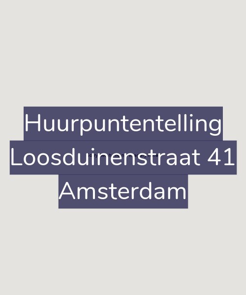 Foto gevel Huurpuntentelling voor Loosduinenstraat 41, Amsterdam