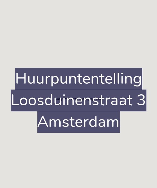 Foto gevel Huurpuntentelling voor Loosduinenstraat 3, Amsterdam