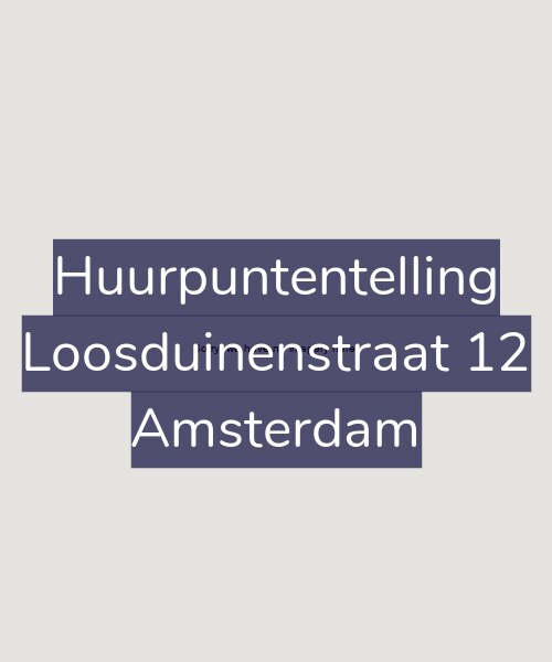 Foto gevel Huurpuntentelling voor Loosduinenstraat 12, Amsterdam