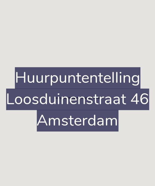 Foto gevel Huurpuntentelling voor Loosduinenstraat 46, Amsterdam
