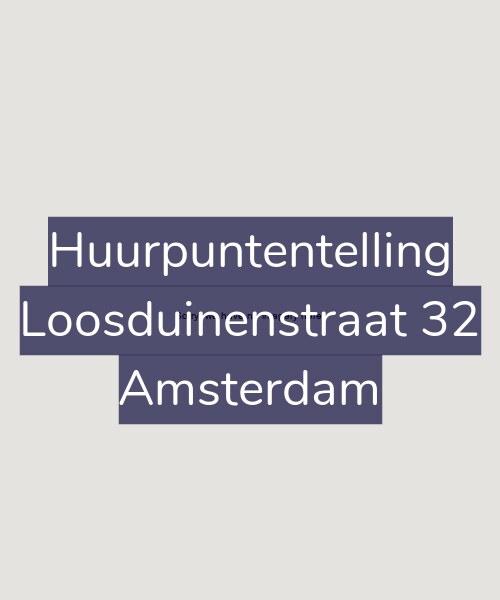 Foto gevel Huurpuntentelling voor Loosduinenstraat 32, Amsterdam