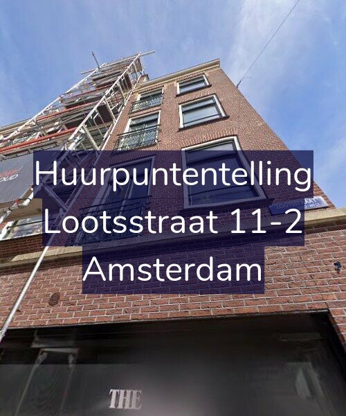 Foto gevel Huurpuntentelling voor Lootsstraat 11-2, Amsterdam