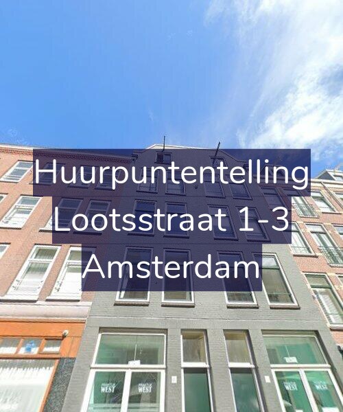 Foto gevel Huurpuntentelling voor Lootsstraat 1-3, Amsterdam