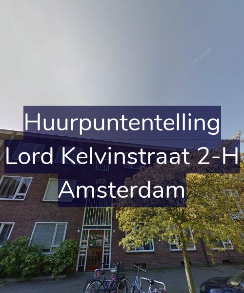 Foto gevel Huurpuntentelling voor Lord Kelvinstraat 2-H, Amsterdam