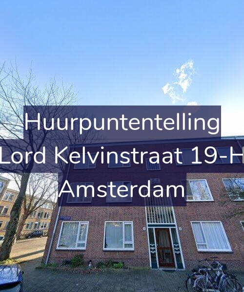 Foto gevel Huurpuntentelling voor Lord Kelvinstraat 19-H, Amsterdam
