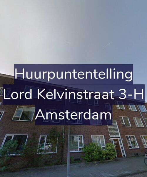Foto gevel Huurpuntentelling voor Lord Kelvinstraat 3-H, Amsterdam
