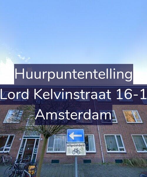 Foto gevel Huurpuntentelling voor Lord Kelvinstraat 16-1, Amsterdam