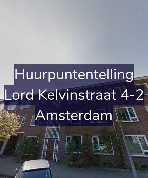 Foto gevel Huurpuntentelling voor Lord Kelvinstraat 4-2, Amsterdam