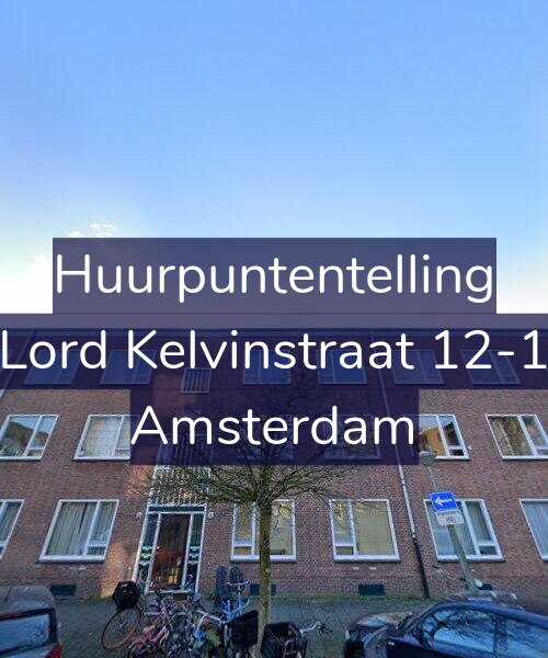Foto gevel Huurpuntentelling voor Lord Kelvinstraat 12-1, Amsterdam